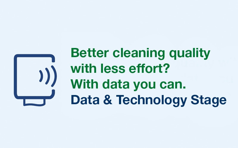 Symbol eines vernetzten Handtuchspenders und Text "Better cleaning quality with less effort? With data you can., Data & Technology Stage"
