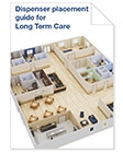 Thumbnail image of the Long-term care dispenser placement guide